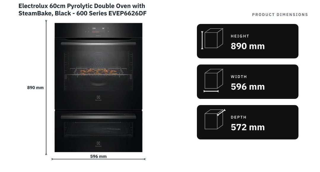 Electrolux 60cm Pyrolytic Double Oven with SteamBake, Black - 600 Series EVEP6626DF — product dimensions
