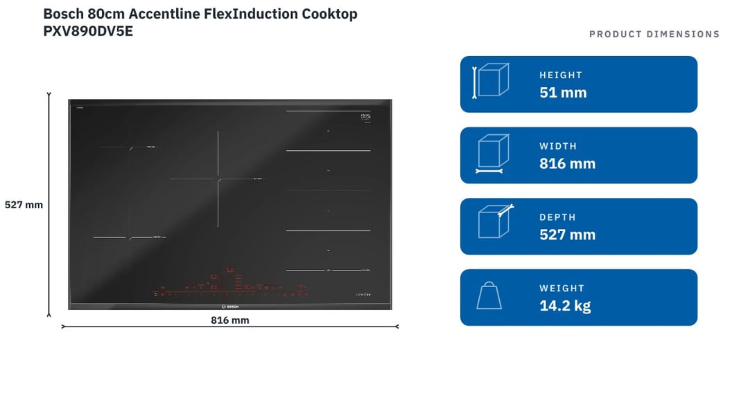 Bosch 80cm Accentline FlexInduction Cooktop PXV890DV5E — product dimensions