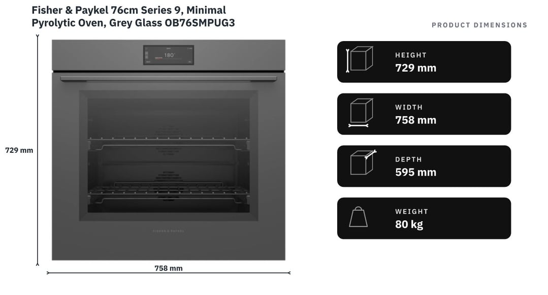 Fisher & Paykel 76cm Series 9, Minimal Pyrolytic Oven, Grey Glass OB76SMPUG3 — product dimensions