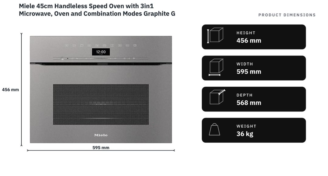 Miele 45cm Handleless Speed Oven with 3in1 Microwave, Oven and Combination Modes Graphite Grey H7440BMXGRGR — product dimensions