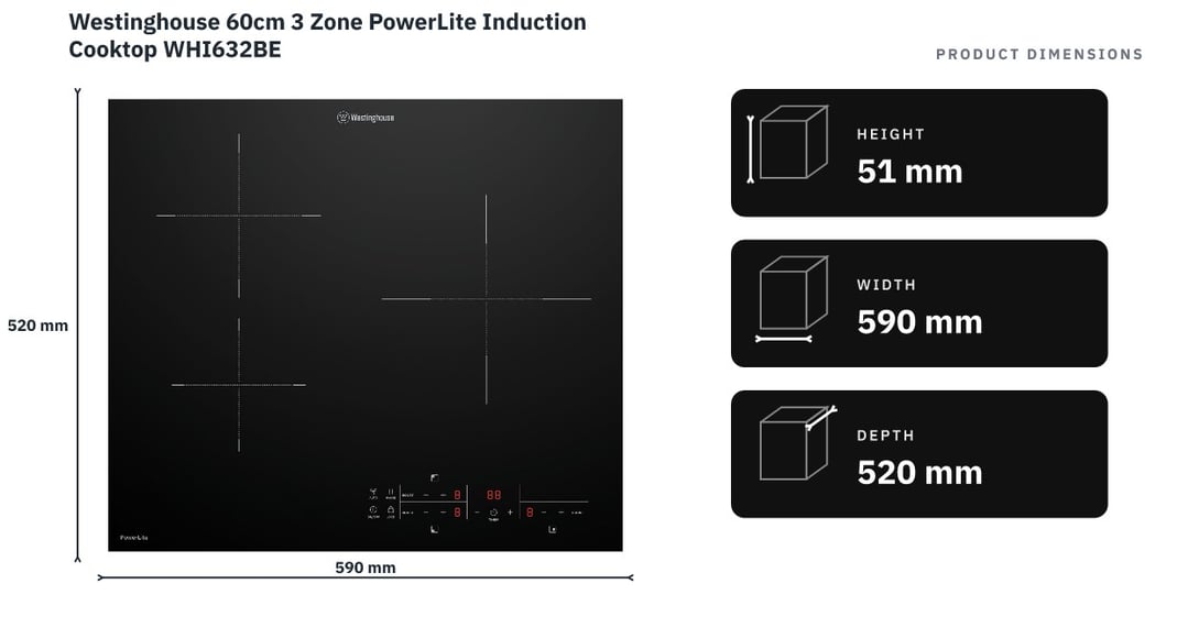 Westinghouse 60cm 3 Zone PowerLite Induction Cooktop WHI632BE — product dimensions