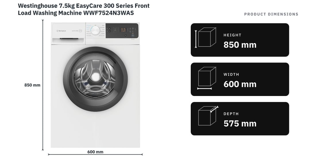 Westinghouse 7.5kg EasyCare 300 Series Front Load Washing Machine WWF7524N3WAS — product dimensions