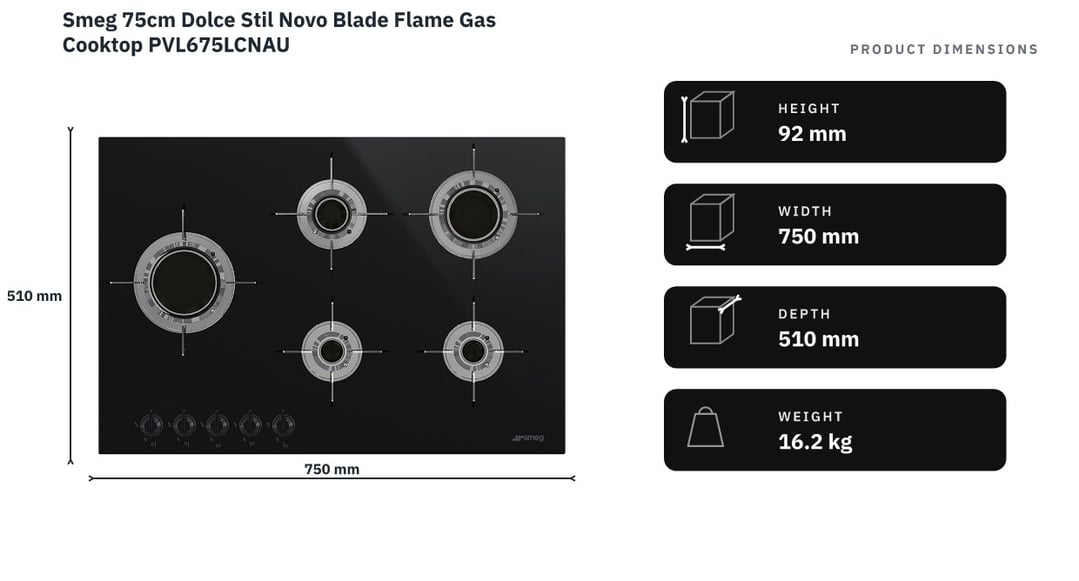 Smeg 75cm Dolce Stil Novo Blade Flame Gas Cooktop PVL675LCNAU — product dimensions