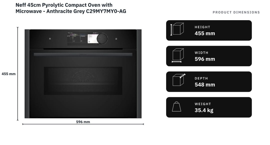 Neff 45cm Pyrolytic Compact Oven with Microwave - Anthracite Grey C29MY7MY0-AG — product dimensions