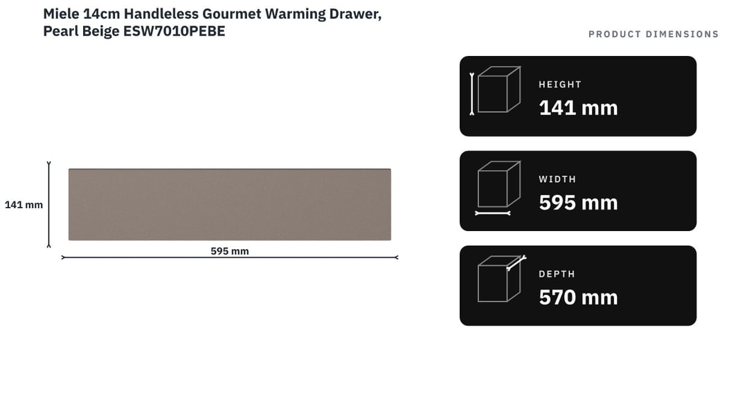 Miele 14cm Handleless Gourmet Warming Drawer, Pearl Beige ESW7010PEBE — product dimensions
