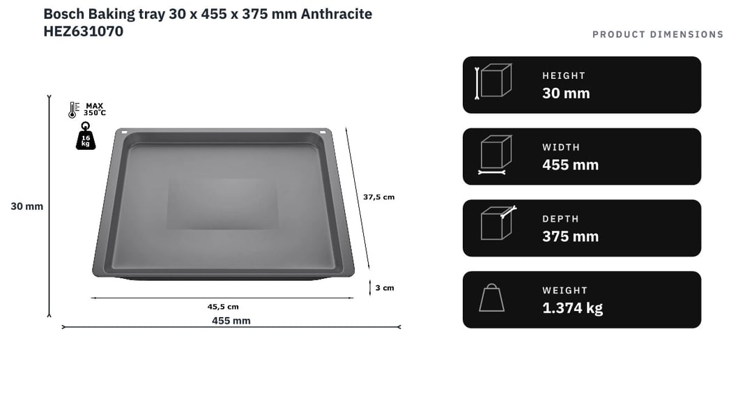 Bosch Baking tray 30 x 455 x 375 mm Anthracite HEZ631070 — product dimensions