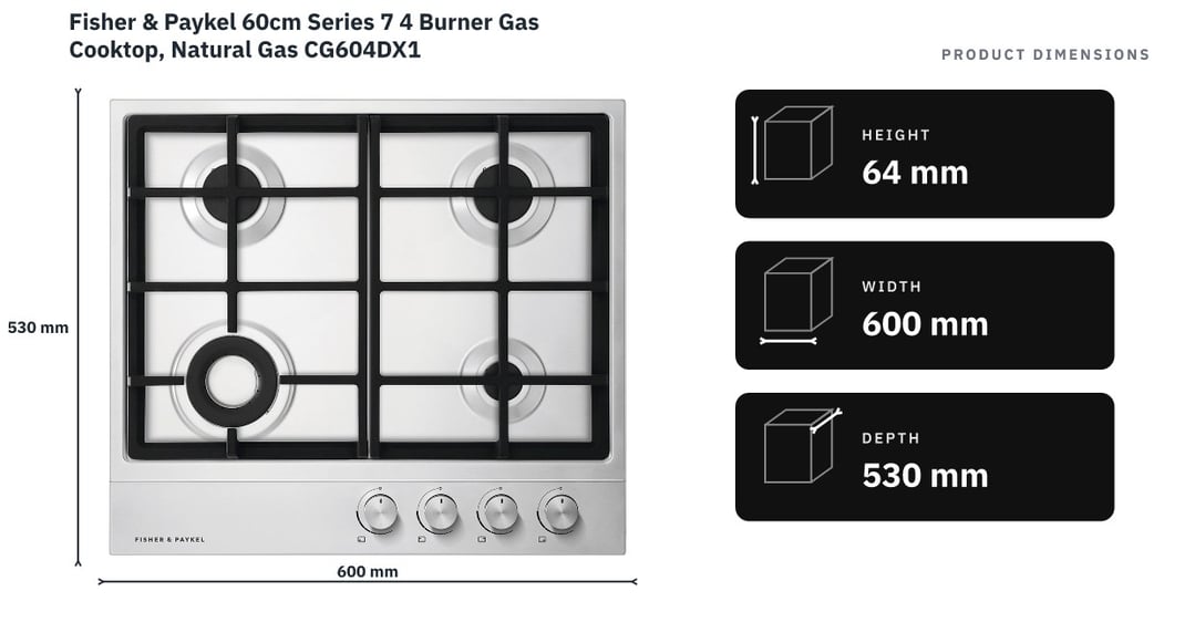 Fisher & Paykel 60cm Series 7 4 Burner Gas Cooktop, Natural Gas CG604DX1 — product dimensions