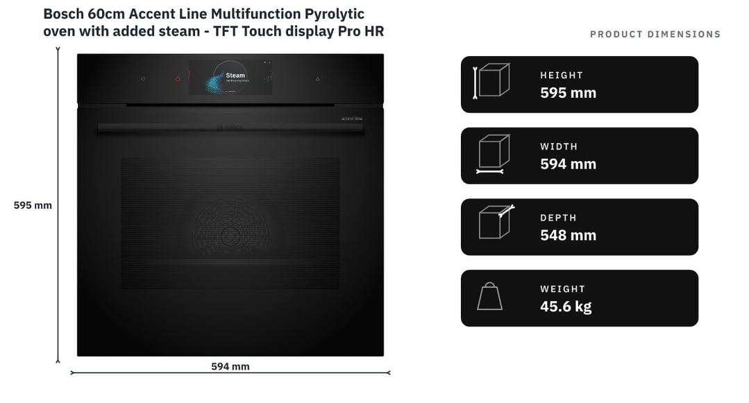 Bosch 60cm Accent Line Multifunction Pyrolytic oven with added steam - TFT Touch display Pro HRG978NB1A — product dimensions