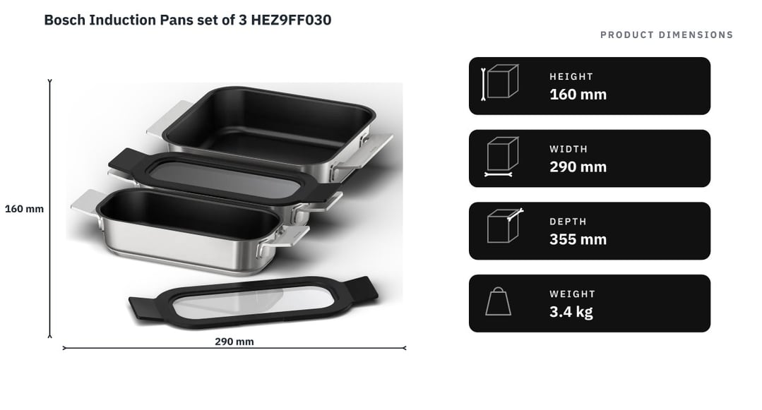 Bosch Induction Pans set of 3 HEZ9FF030 — product dimensions