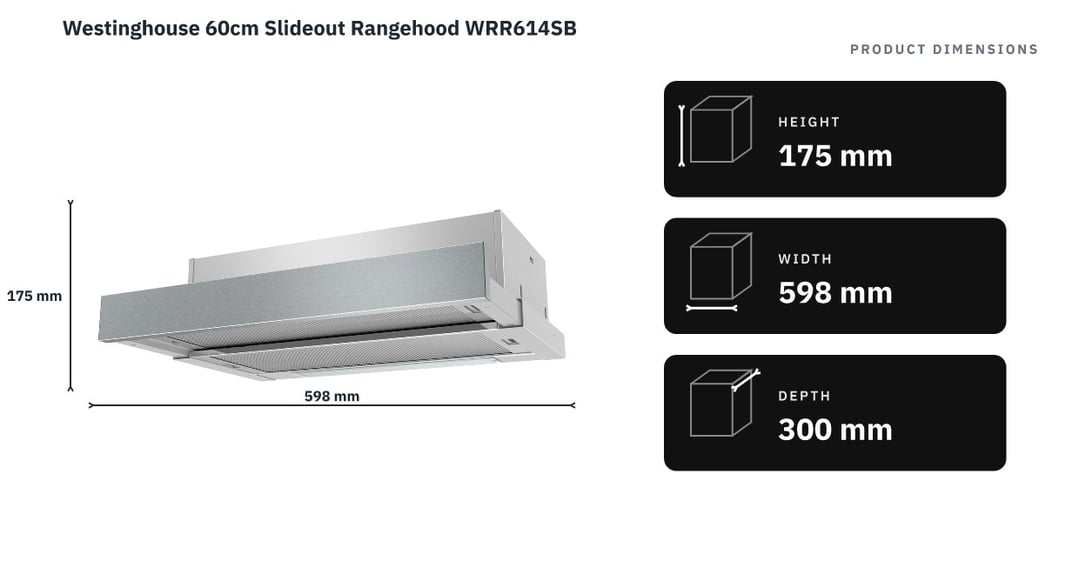 Westinghouse 60cm Slideout Rangehood WRR614SB — product dimensions