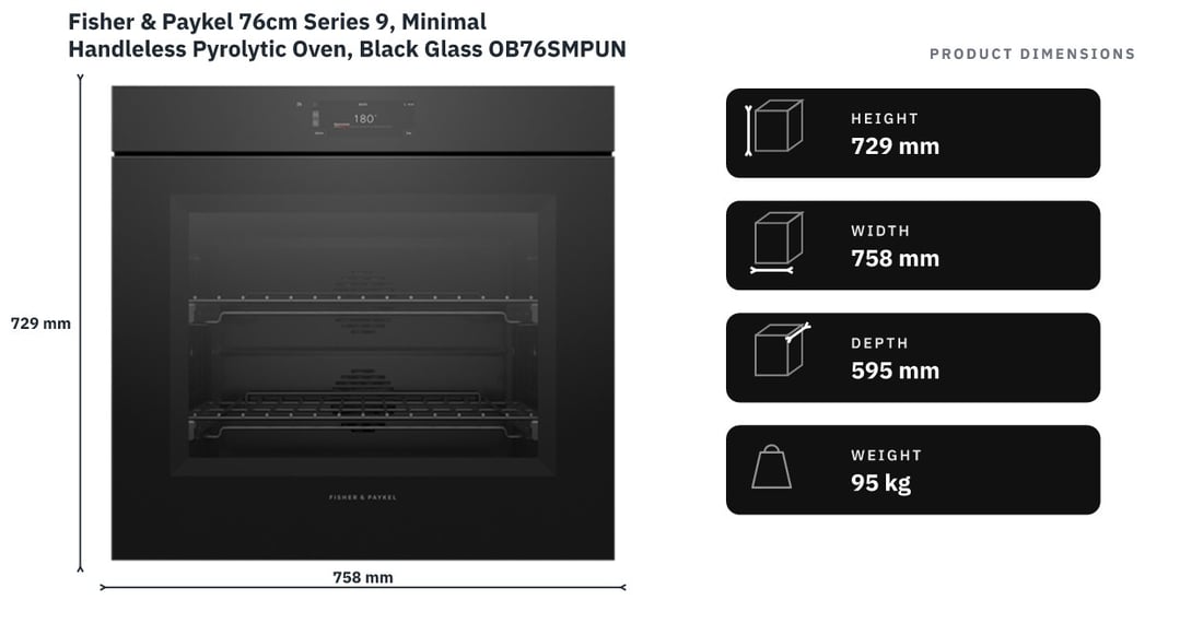 Fisher & Paykel 76cm Series 9, Minimal Handleless Pyrolytic Oven, Black Glass OB76SMPUNB3 — product dimensions