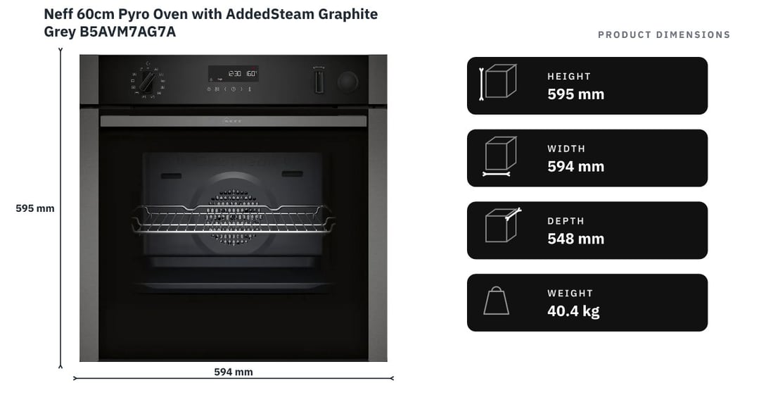 Neff 60cm Pyro Oven with AddedSteam Graphite Grey B5AVM7AG7A — product dimensions