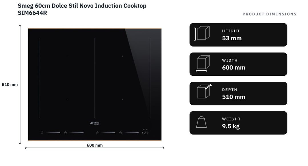 Smeg 60cm Dolce Stil Novo Induction Cooktop SIM6644R — product dimensions