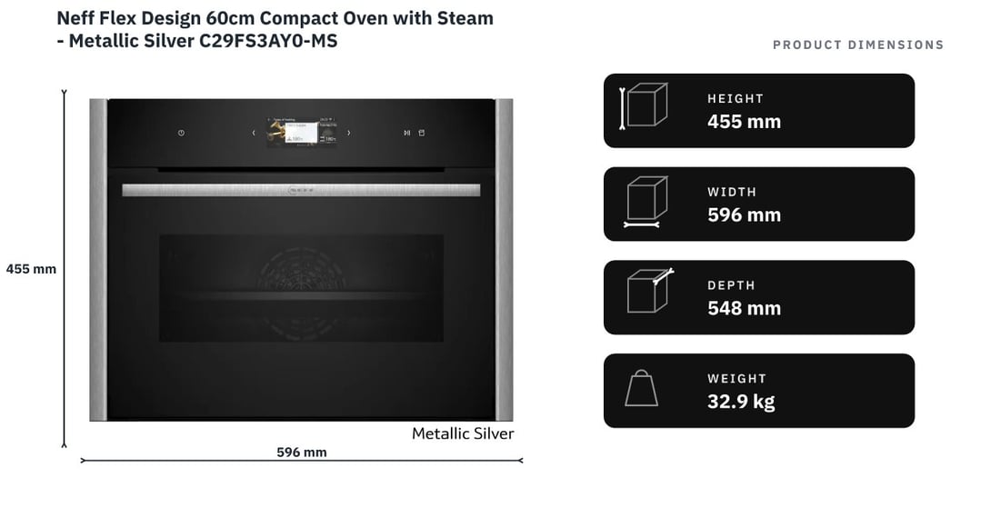 Neff Flex Design 60cm Compact Oven with Steam - Metallic Silver C29FS3AY0-MS — product dimensions