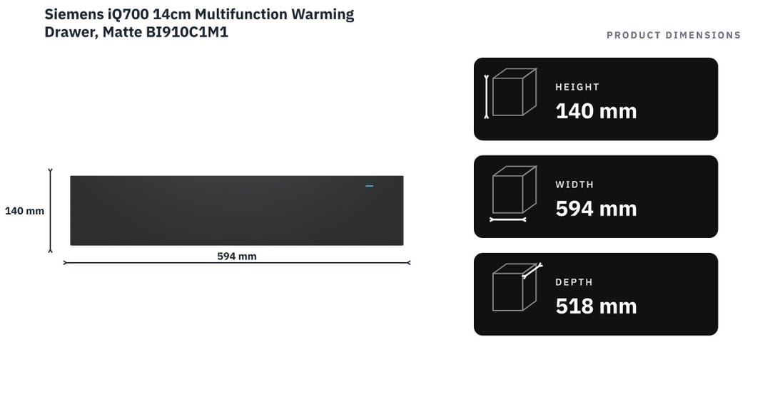 Siemens iQ700 14cm Multifunction Warming Drawer, Matte BI910C1M1 — product dimensions