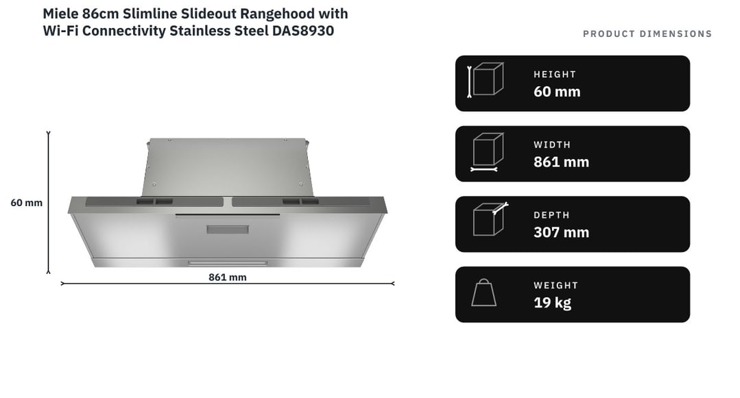 Miele 86cm Slimline Slideout Rangehood with Wi-Fi Connectivity Stainless Steel DAS8930 — product dimensions