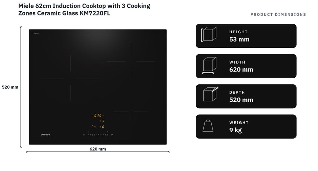 Miele 62cm Induction Cooktop with 3 Cooking Zones Ceramic Glass KM7220FL — product dimensions