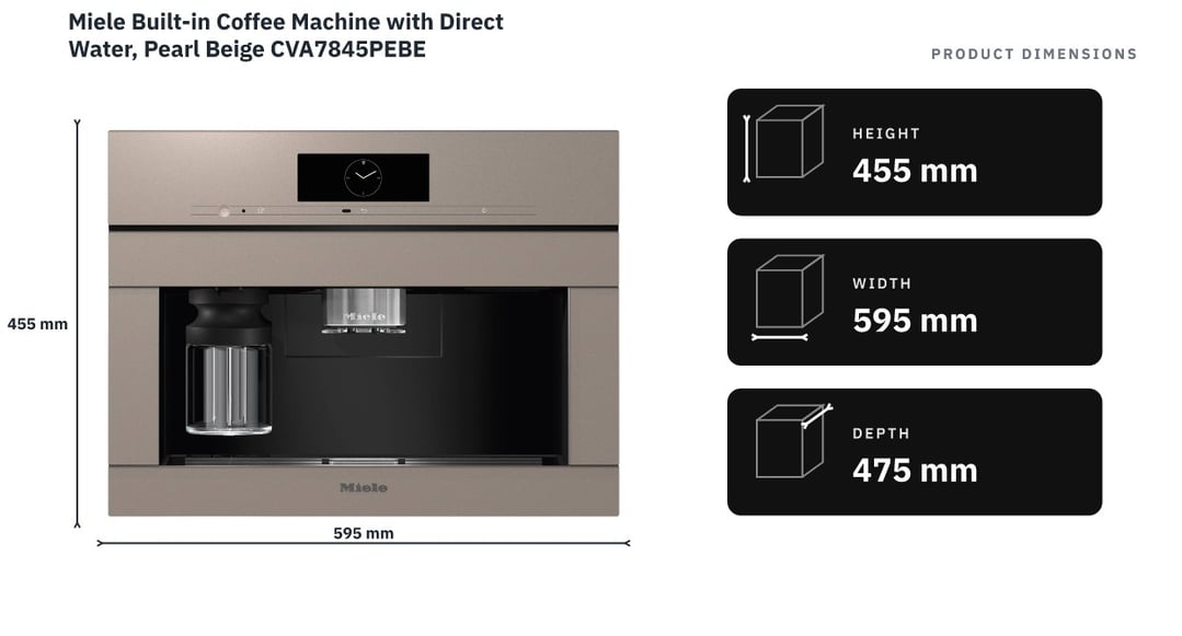 Miele Built-in Coffee Machine with Direct Water, Pearl Beige CVA7845PEBE — product dimensions