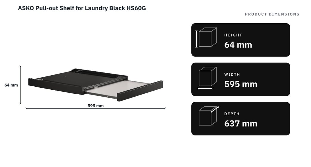 ASKO Pull-out Shelf for Laundry Black HS60G — product dimensions