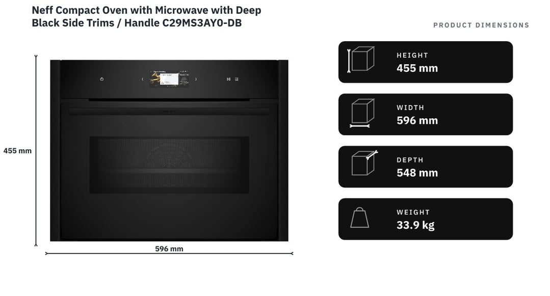 Neff Compact Oven with Microwave with Deep Black Side Trims / Handle C29MS3AY0-DB — product dimensions