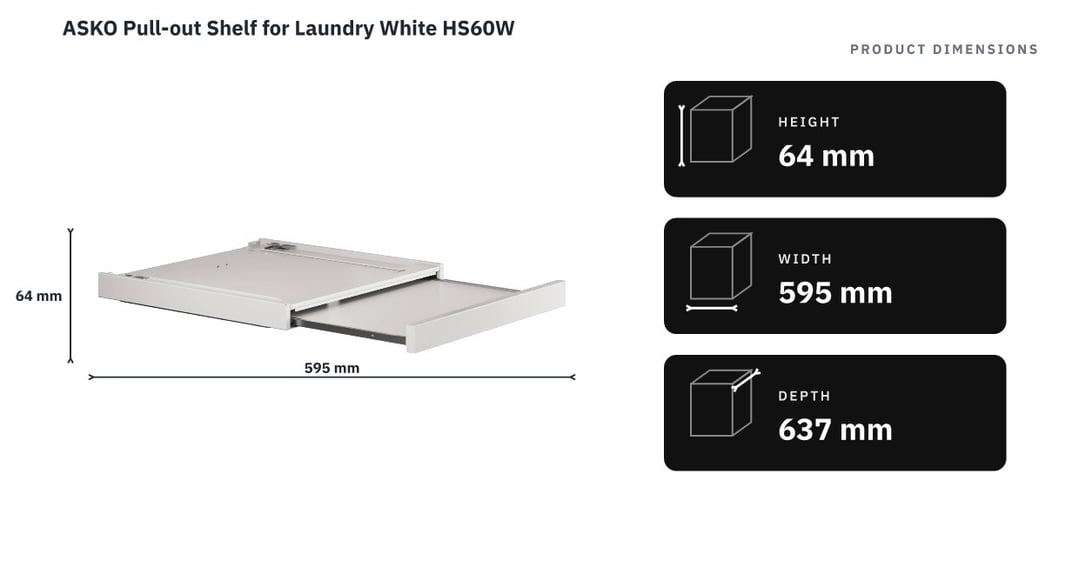 ASKO Pull-out Shelf for Laundry White HS60W — product dimensions