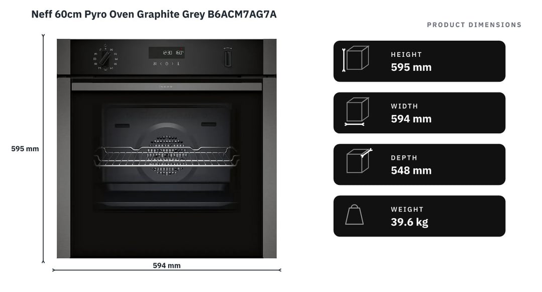 Neff 60cm Pyro Oven Graphite Grey B6ACM7AG7A — product dimensions