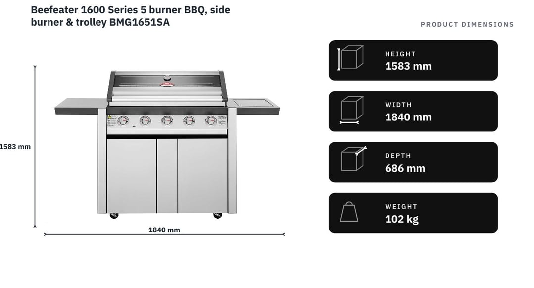 Beefeater 1600 Series 5 burner BBQ, side burner & trolley BMG1651SA — product dimensions