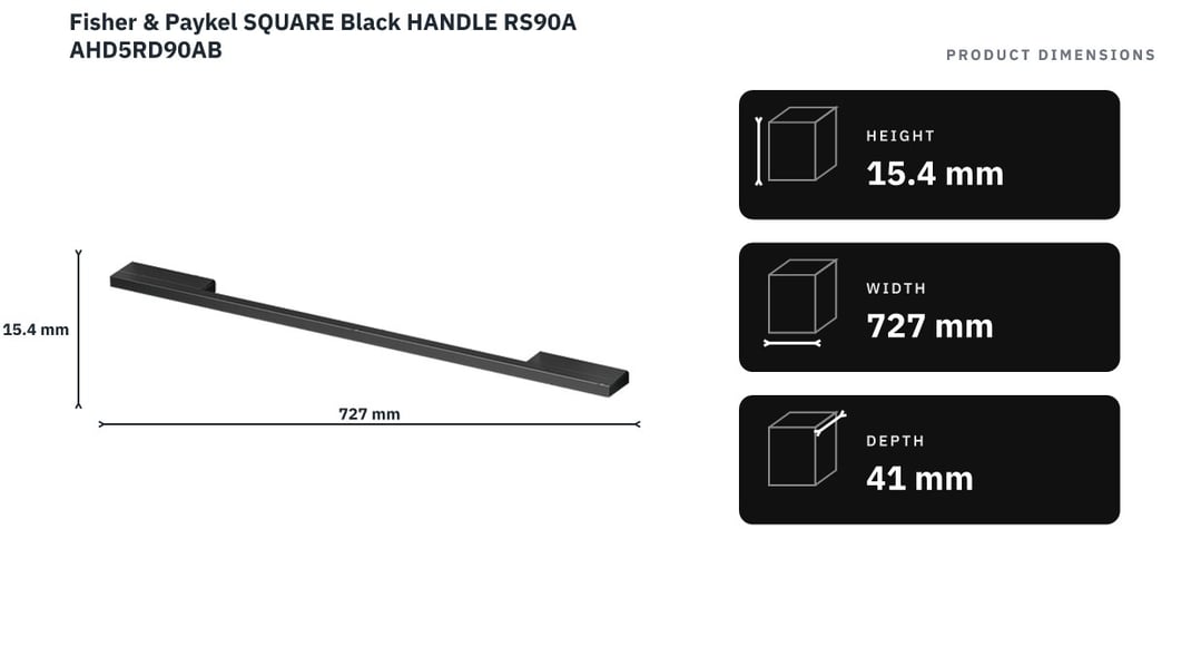 Fisher & Paykel SQUARE Black HANDLE RS90A AHD5RD90AB — product dimensions