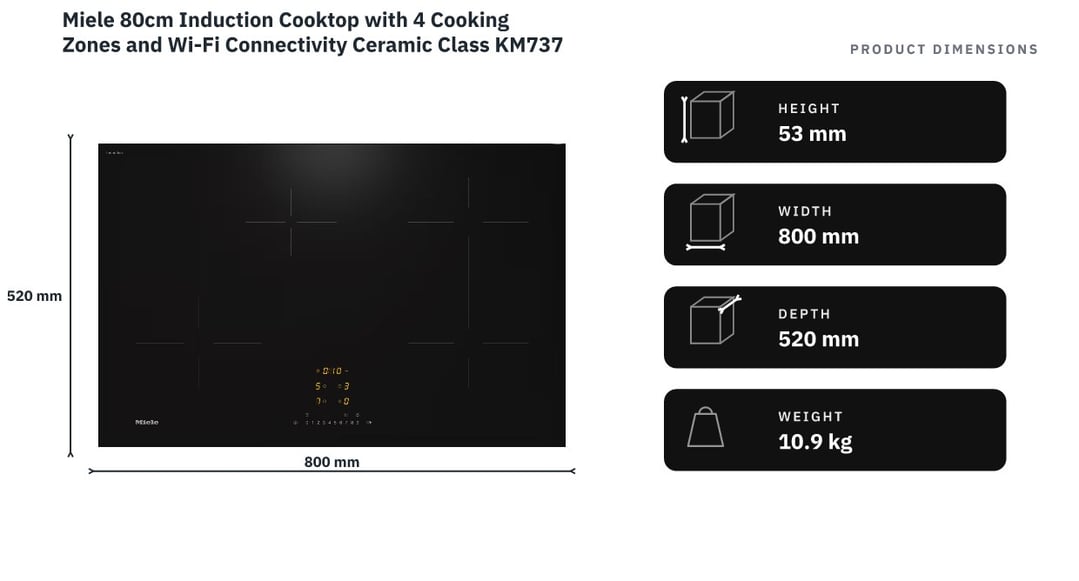 Miele 80cm Induction Cooktop with 4 Cooking Zones and Wi-Fi Connectivity Ceramic Class KM7373FL — product dimensions