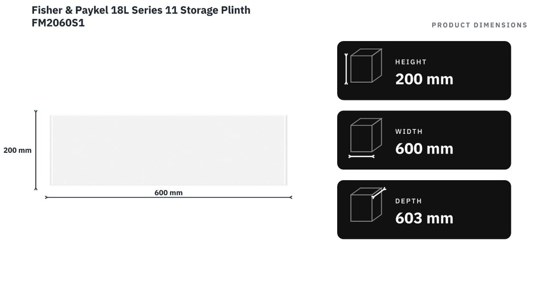 Fisher & Paykel 18L Series 11 Storage Plinth FM2060S1 — product dimensions