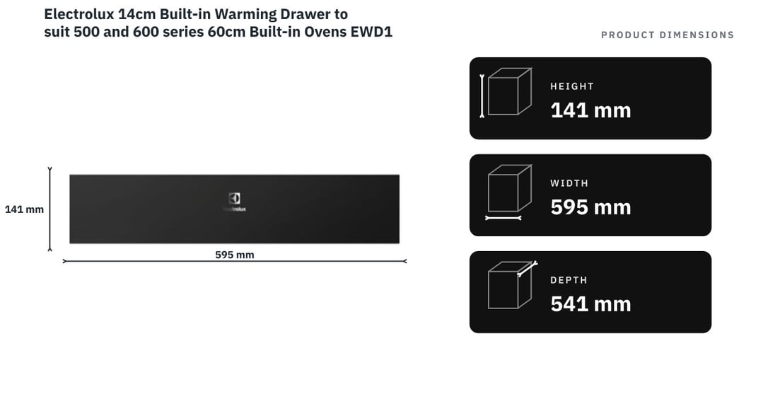 Electrolux 14cm Built-in Warming Drawer to suit 500 and 600 series 60cm Built-in Ovens EWD1406DF — product dimensions