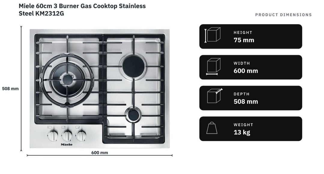 Miele 60cm 3 Burner Gas Cooktop Stainless Steel KM2312G — product dimensions