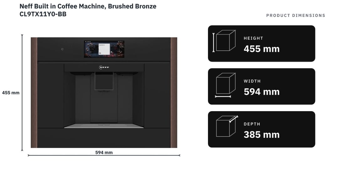 Neff Built in Coffee Machine, Brushed Bronze CL9TX11Y0-BB — product dimensions