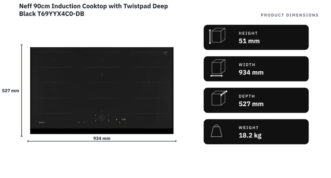 Neff 90cm Induction Cooktop with Twistpad Deep Black T69YYX4C0-DB — product dimensions