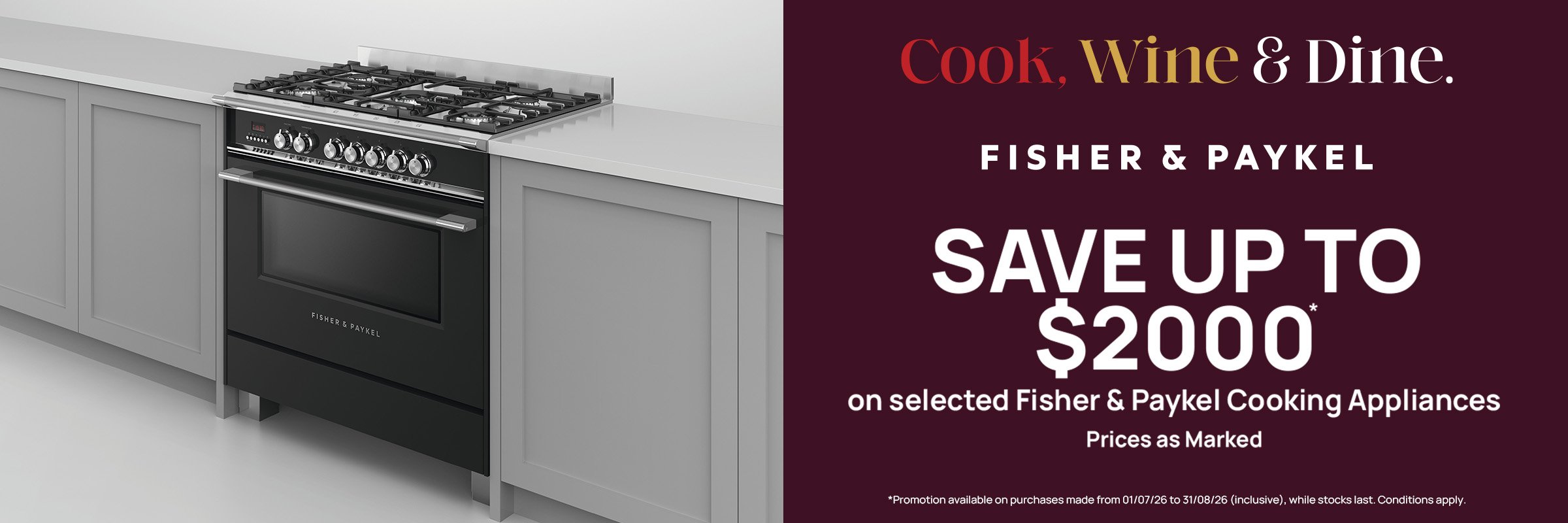 Save up to $2000 on F&P Cooking